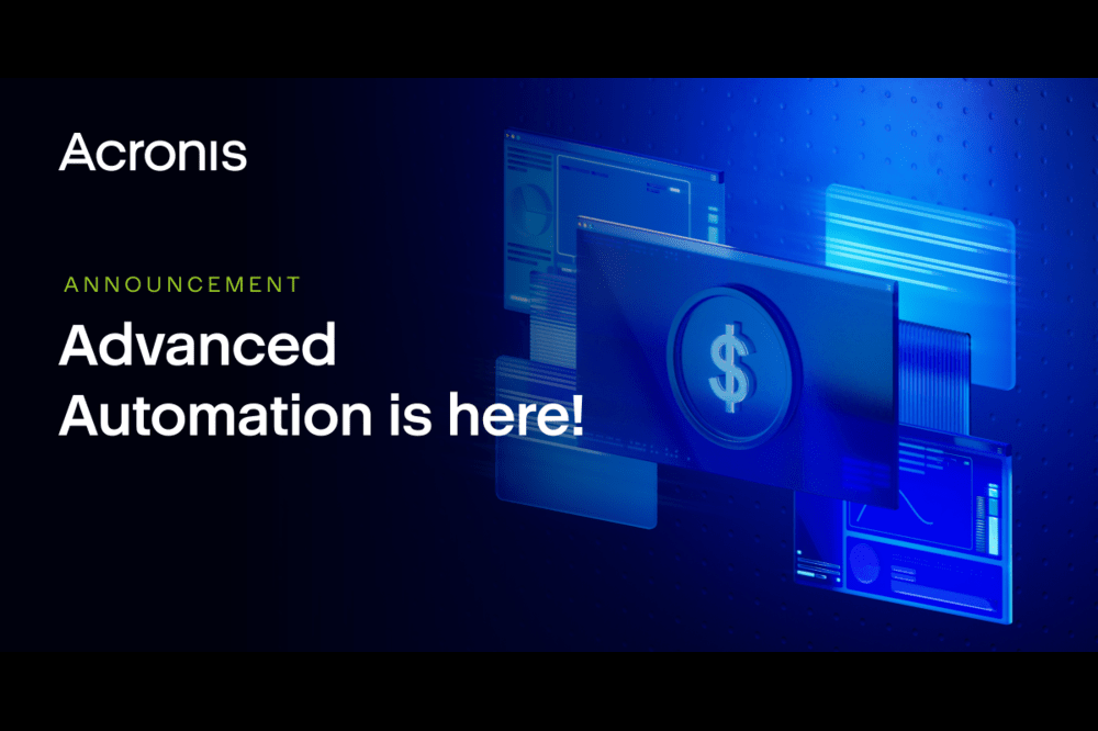 Acronis Introduces Advanced Automation to Simplify MSP Business Operations for Enhanced Productivity